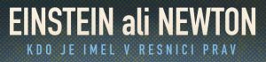 EINSTEIN ali NEWTON